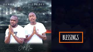 Yung Kavin ft Dizzo Dee - Blessings