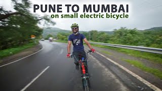 PUNE to MUMBAI on Small EBicycle | Almost met with an ACCIDENT! | Can Aurita cover 170Kms in a day?