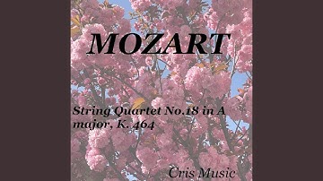 String Quartet No.18 in A major, K.464, 4. Allegro