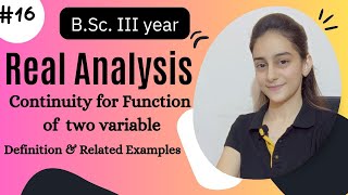 Continuity for Function of two variables | Examples on continuity bsc 3rd yr📝