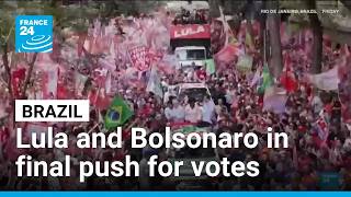 Lula and Bolsonaro in final push for votes ahead of Brazil's knife-edge election • FRANCE 24