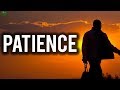 The Secrets Of Patience