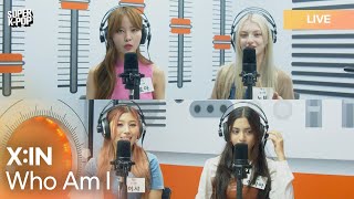 X:IN (엑신) - Who Am I | K-Pop Live Session | Super K-Pop