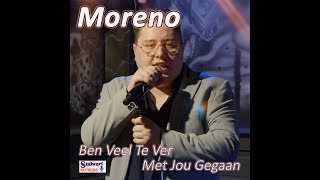 Download Lagu Moreno - Ben Veel Te Ver Met Jou Gegaan MP3 Download Lagu Moreno - Ben Veel Te Ver Met Jou Gegaan MP3