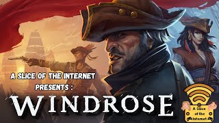 A Slice of Windrose: it's the pirates life for me