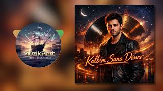 Muzikport - Kalbim Sana Döner 