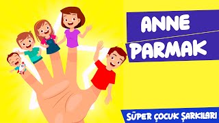 Anne Parmak Nerdesin - Parmak Ailesi - Süper Çocuk Şarkıları Resimi