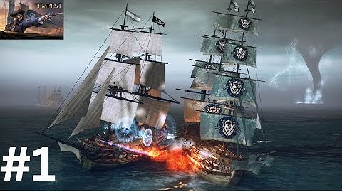 Tempest Open World Pirate RPG | Gameplay Walkthrough Android IOS | Part 1