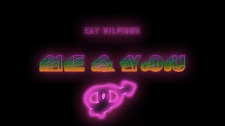ZayHilfigerrr - Me & You ( Official Audio ) #HeartBreakHotel