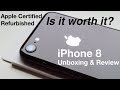 Refurbished iPhone 8 - Review & Unboxing