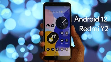 The Android 12 Experience! Ft. Redmi Y2 | Arrow OS 12.0