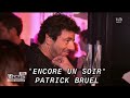 Patrick bruel - LIVE "Encore un soir" (Celine Dion) -M6 music la soirée anniversaire 2018-