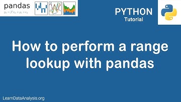 Pandas Tutorial | How to perform range lookup