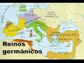 Formación de los reinos germánicos en la Europa Occidental - Historia Medieval de Europa