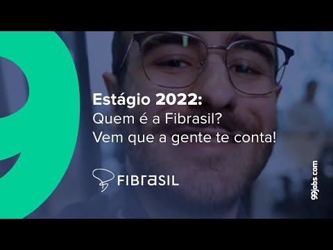 Programa de Estágio Fibrasil 2022