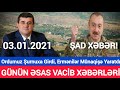 SON DƏQİQƏ! Təcili Xəbərlər(03.01.2021), Qarabağda Ordumuz Post Qurdu, son xeberler bu gün 2 021