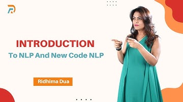 Introduction to NLP and New Code NLP | Ridhima Dua