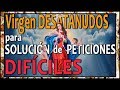 ✨Escucha esta Oración de La VIRGEN DESATANUDOS para CASOS MUY DESESPERADOS y RESUÉLVELOS 💫