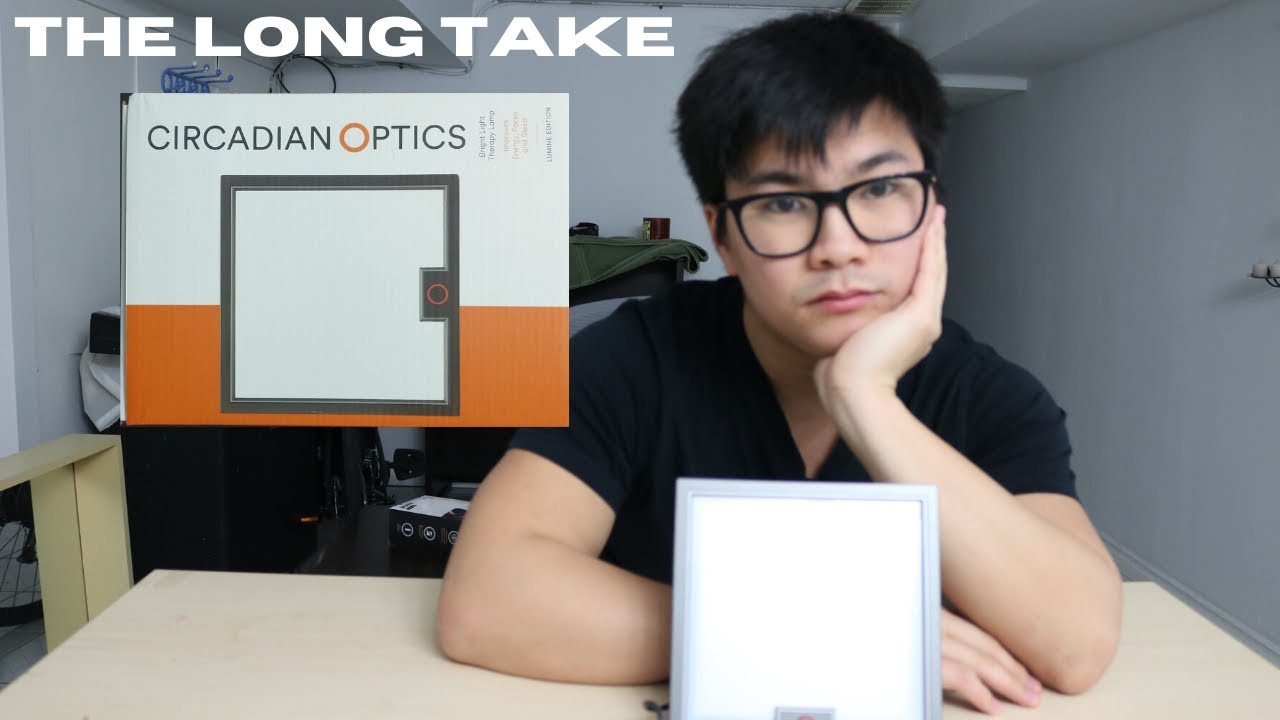 REVIEW Circadian Optics Therapy Lamp AFTER TWO MONTHS The Long Take