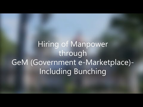 Manpower hiring through GeM (Government e-marketplace) -  including bunching.