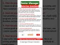 Senior Manager Job Interview Questions and Answers to ace your Dream Job