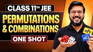 PERMUTATIONS AND COMBINATIONS in One Shot | All Concepts & PYQs Covered | Class 11th JEE Maths