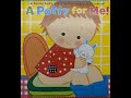 KIDS BOOK READ ALOUD | A Potty for ME! POTTY TRAINING