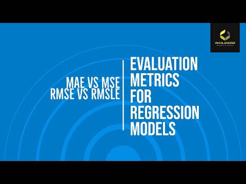 MAE vs MSE vs RMSE vs RMSLE- Evaluation metrics for regression
