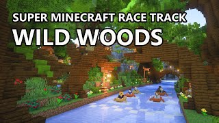 Super Minecraft Race Track “WILD WOODS“