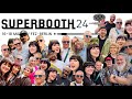 Superbooth 24 - a whistle stop tour!