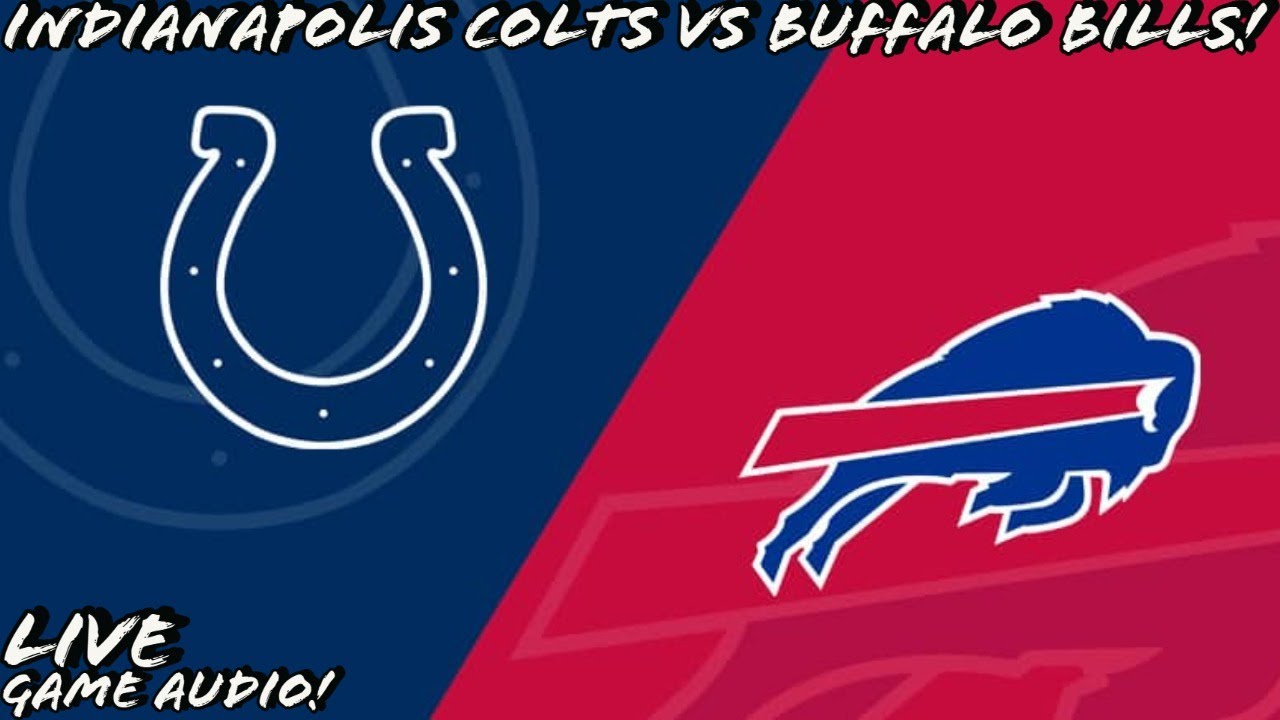 Indianapolis Colts vs Buffalo Bills Live Stream And Hanging Out!! YouTube