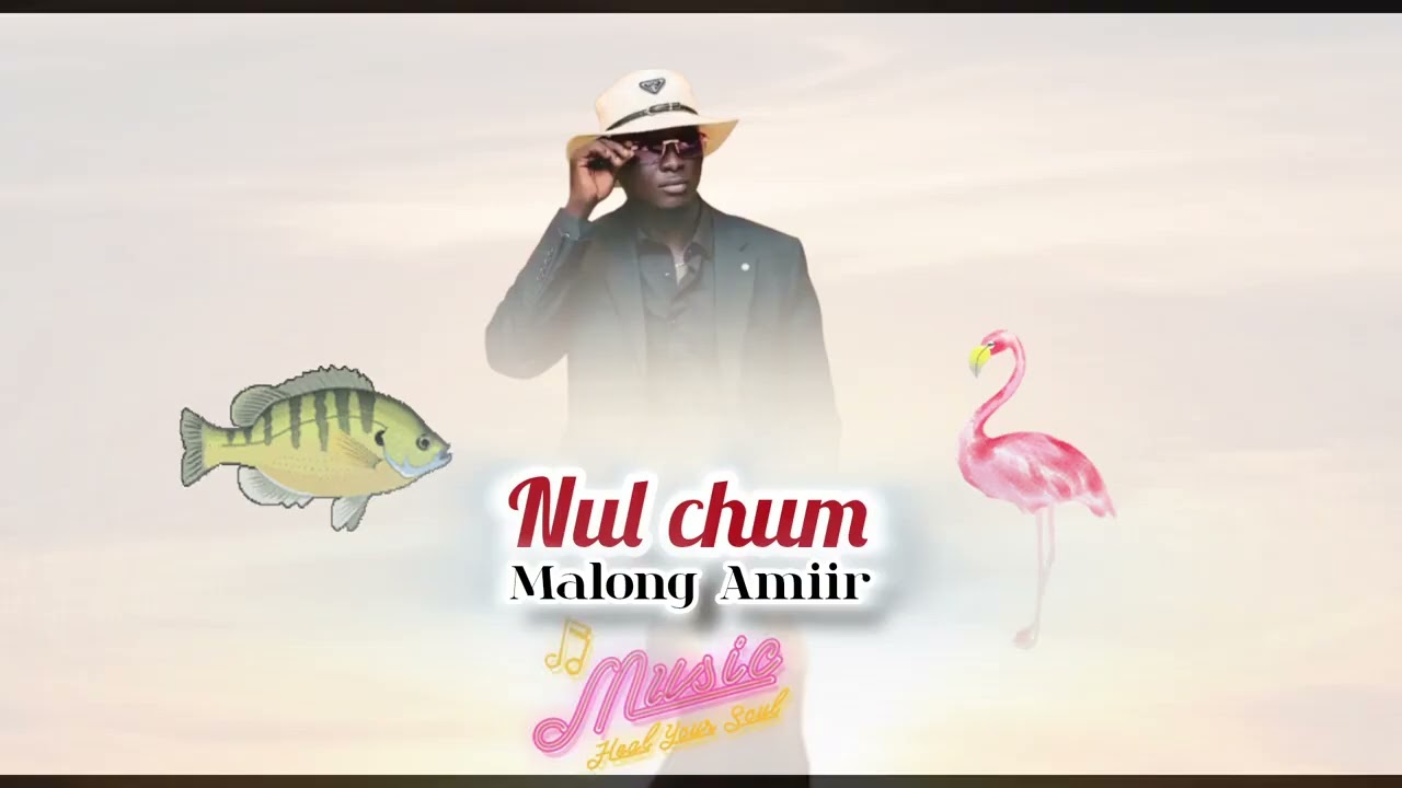 Nul Chum by Santos Malong Amiir Best artist in Junub panda