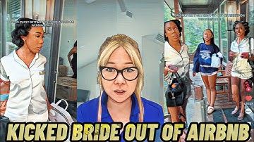 BRIDE KICKED OUT OF AIRBNB THE DAY OF HER WEDDING FOR HAVING 7 GUEST INSTEAD OF 6 THAT RULES STATE