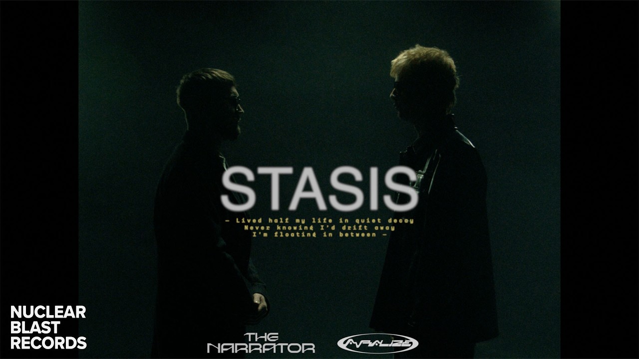 THE NARRATOR - Stasis feat. Avralize (OFFICIAL MUSIC VIDEO)