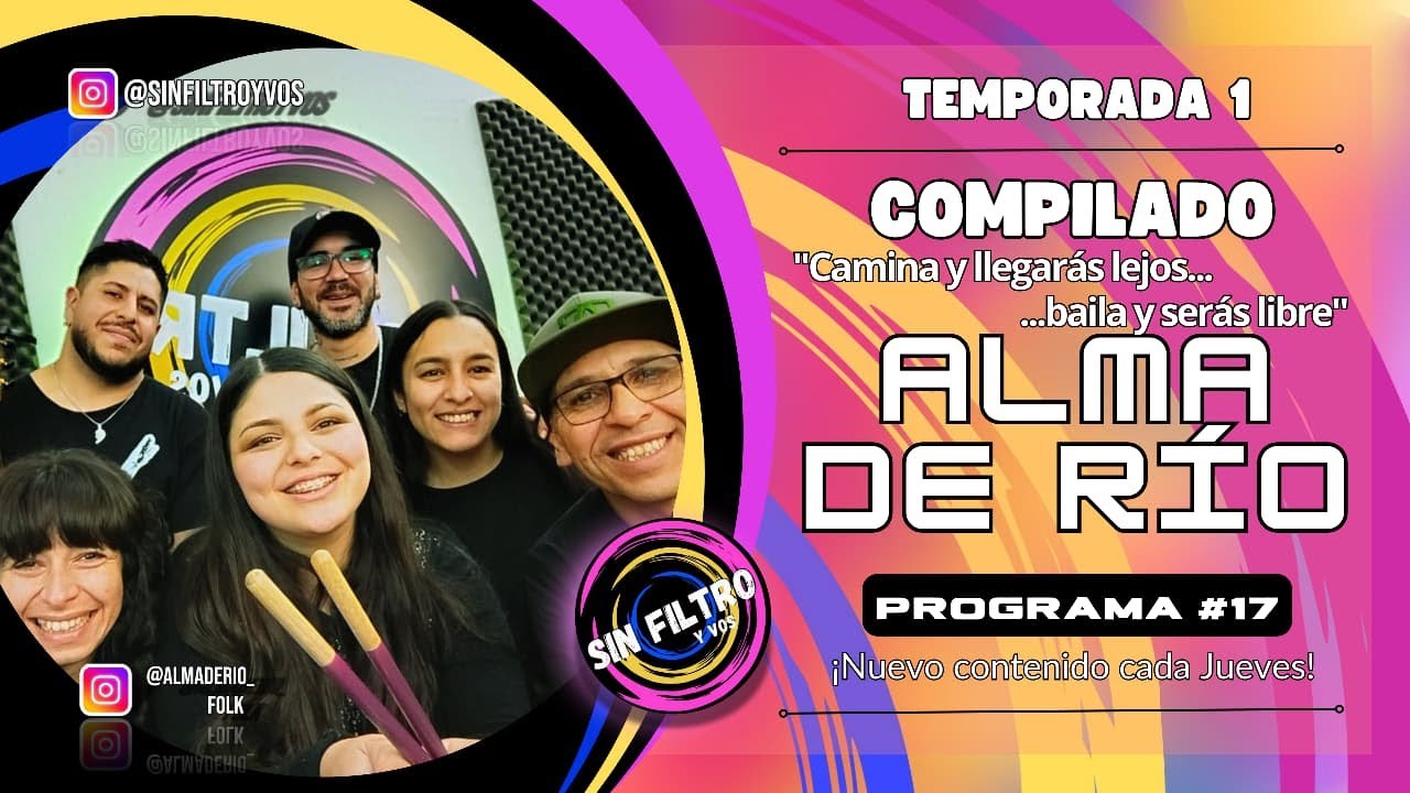 ALMA DE RIO COMPILADO Folclore- SIN FILTRO Y VOS - YouTube