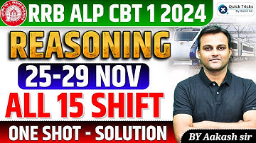 ALP CBT 1 All Shifts Reasoning Questions|ALP 2024 CBT 1 Reasoning All Shifts Question|by Aakash sir