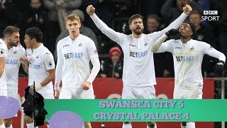 Everyone's Talking About Swansea 5-4 Crystal Palace - BBC Sport