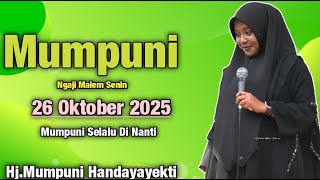 Download Lagu Mumpuni Ngaji Malem Senin 26 OKTOBOER Mumpuni Selalu Di Nanti || Ustadzah Mumpuni Handayayekti 2025 MP3 Download Lagu Mumpuni Ngaji Malem Senin 26 OKTOBOER Mumpuni Selalu Di Nanti || Ustadzah Mumpuni Handayayekti 2025 MP3