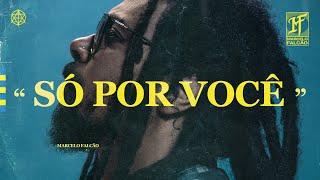 Marcelo Falcão - Só por Você