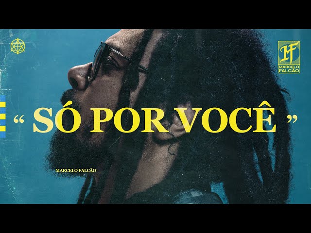 Marcelo Falcão - Só por Você class=