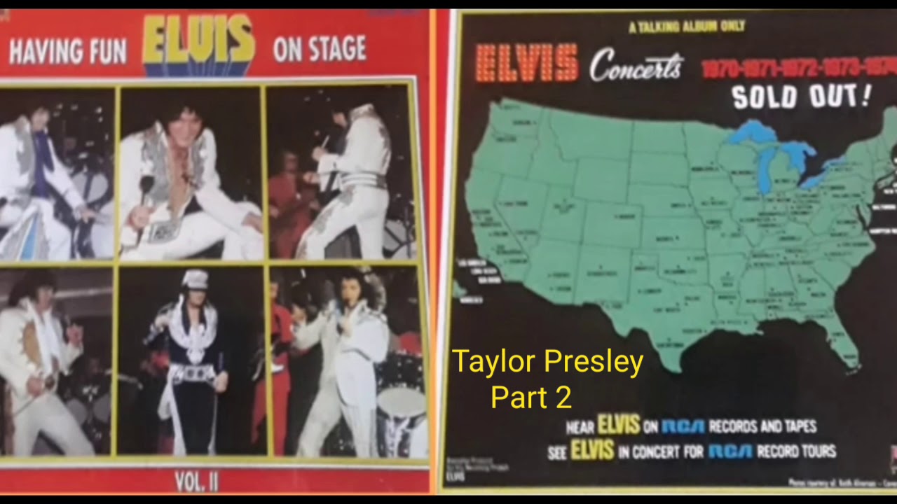 Having Fun With Elvis On Stage Vol.ll Part 2