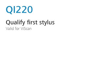 QI220 – Qualify first stylus