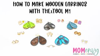 How to Make Wooden Earrings with an xTool M1 - FREE FILES INCLUDED!
