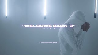 Altaz - Freestyle Welcome Back #Episode3 Resimi