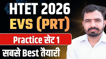 HTET 2025 | EVS PRACTICE SET 1 | CLASS 1 BY MANDEEP GODARA SIR
