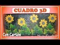 CUADRO 3D CON CARTÓN