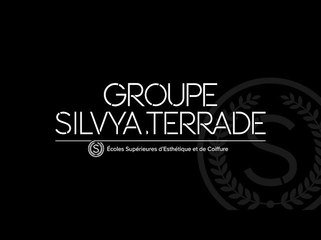 Présentation Groupe Silvya Terrade - 47 écoles d'Esthétique et Coiffure en France class=
