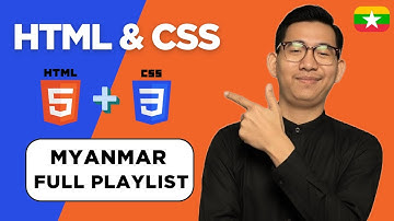 Ep 25 - CSS Intro | HTML & CSS Tutorial in Burmese (Myanmar)