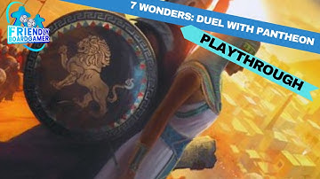 7 Wonders: Duel with Pantheon expansion - Playthrough
