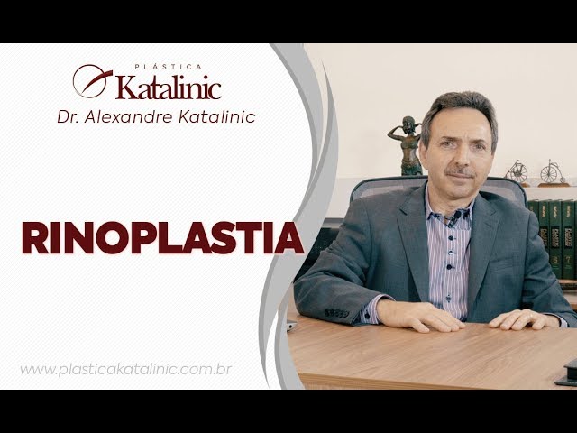 Dr. Alexandre Katalinic - Rinoplastia ou Cirurgia Plástica do Nariz
